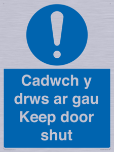 Cadwch y drws ar gau Keep door shut